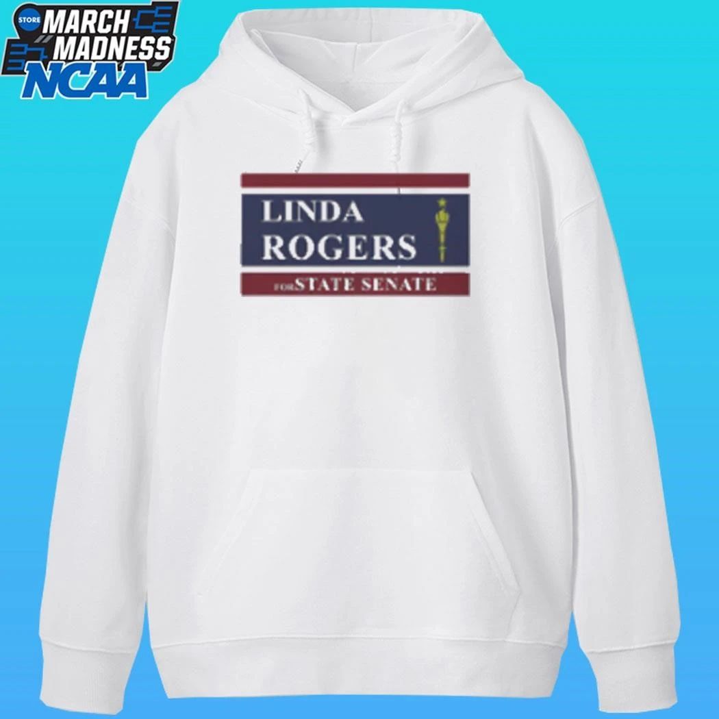 Linda Rogers For State Senate Shirt Unisex , , , Long Sleeve Tee