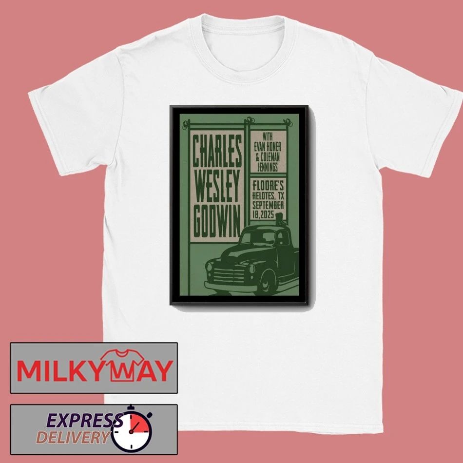 Charles Wesley Godwin Sept 18, 2025 Floore’s. Helotes, TX Poster shirt Unisex , , , Long Sleeve Tee