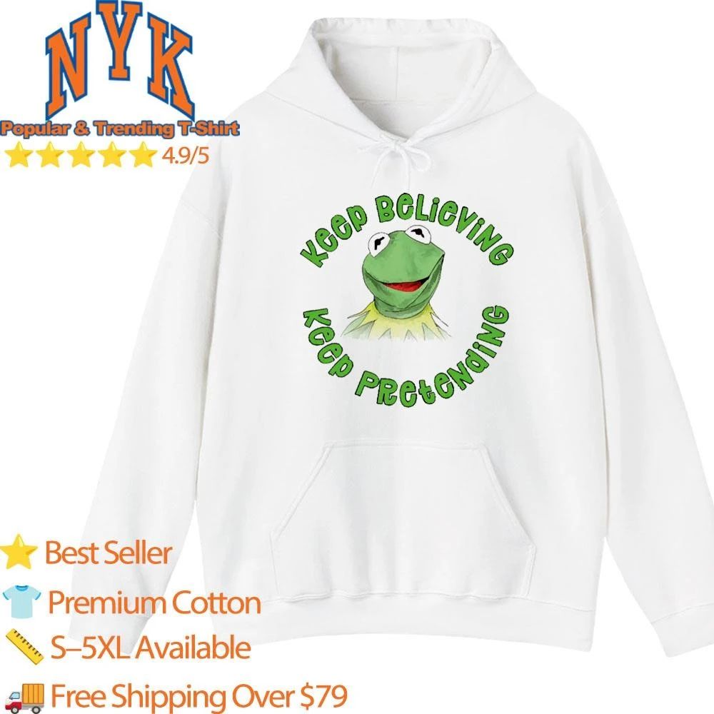 Kermit Keep Believing Keep Pretending Vintage Muppets shirt