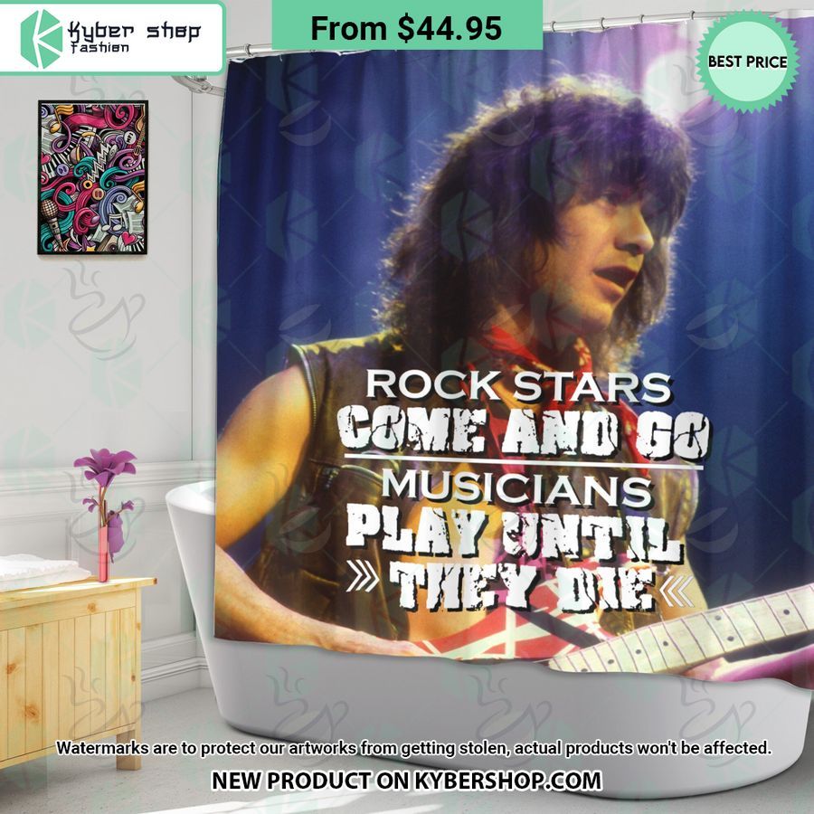 Van Halen Rock Stars Come And Go Musicians Play Until They Die Windown Curtain, Shower Curtain