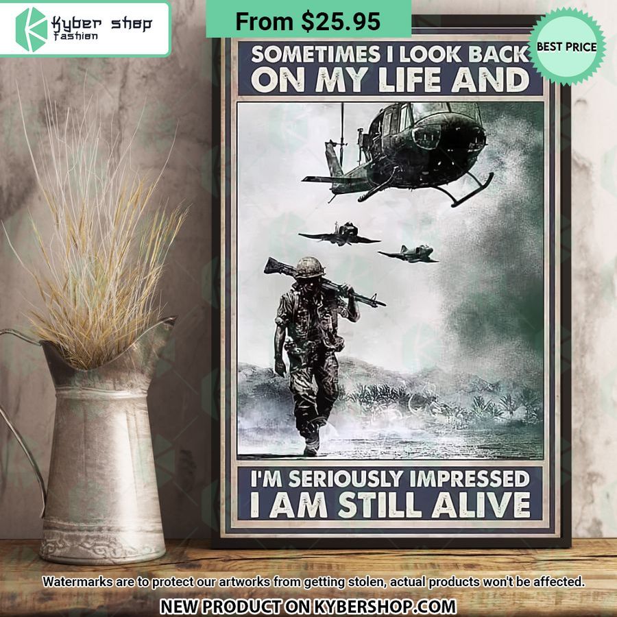 Veteran Sometimes I Look Back On My Life Poster